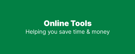 Save time and money with our range of free online tools.