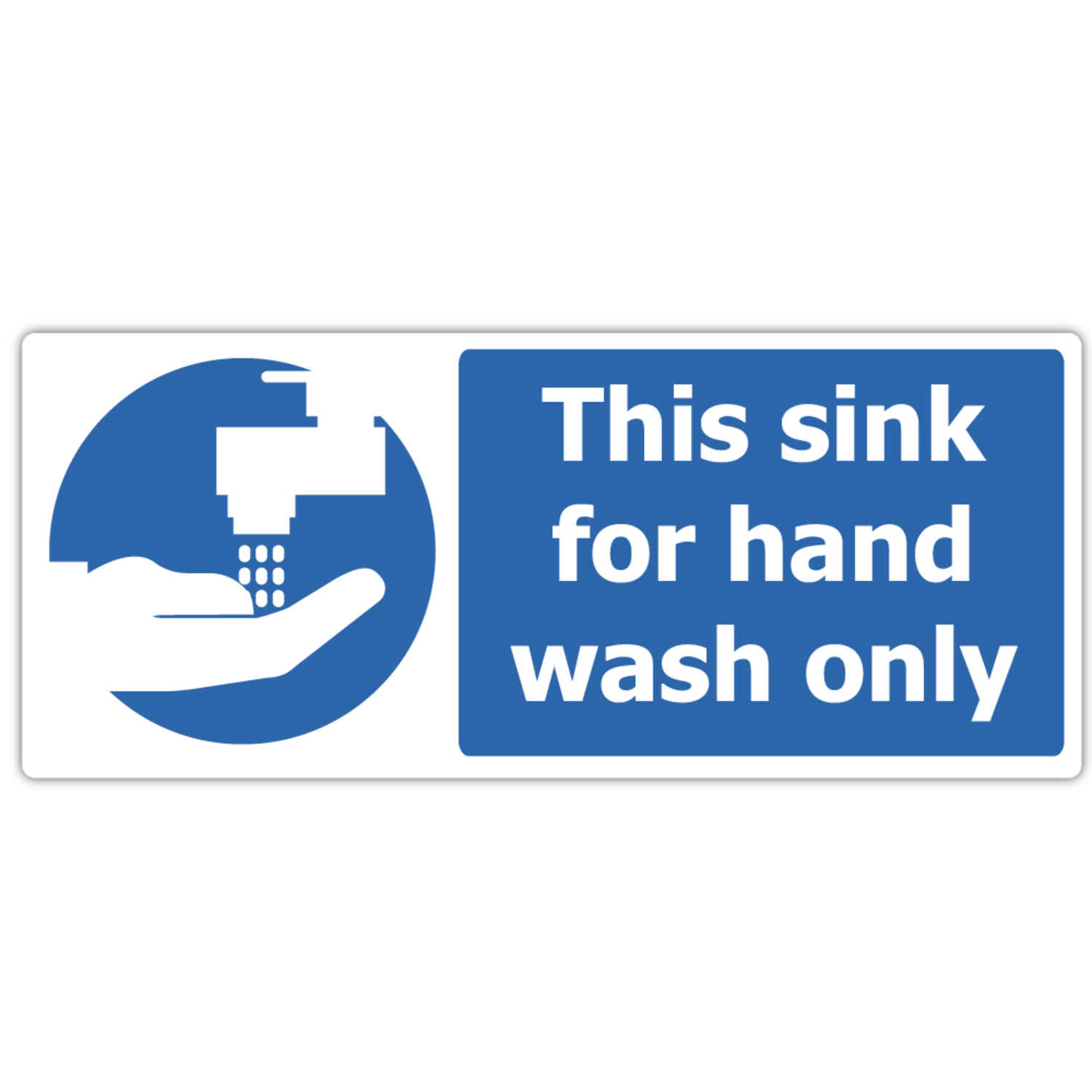 This Sink Is For Hand Wash Only Sign X 3